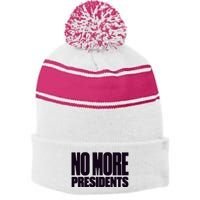 Hasan Piker No More Presidents Stripe Pom Pom Beanie