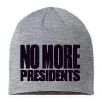 Hasan Piker No More Presidents Sustainable Beanie