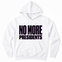 Hasan Piker No More Presidents Hoodie