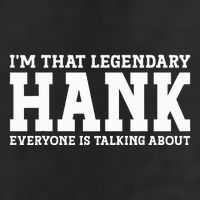 Hank Personal Name Funny Hank Cool Comfort Performance Bucket Hat