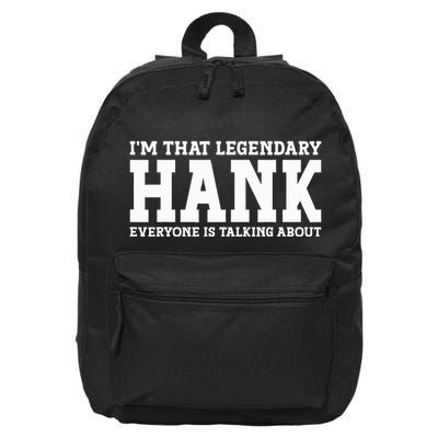 Hank Personal Name Funny Hank 16 in Basic Backpack