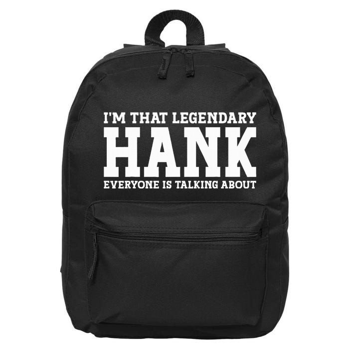 Hank Personal Name Funny Hank 16 in Basic Backpack
