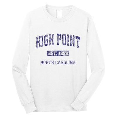 High Point North Carolina Nc Vintage Athletic Long Sleeve Shirt