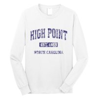 High Point North Carolina Nc Vintage Athletic Long Sleeve Shirt