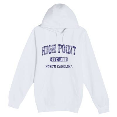 High Point North Carolina Nc Vintage Athletic Premium Pullover Hoodie