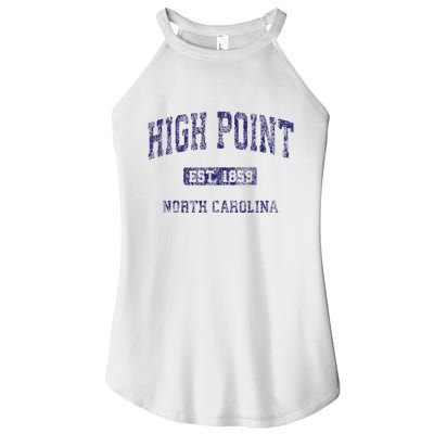 High Point North Carolina Nc Vintage Athletic Women's Perfect Tri Rocker Tank