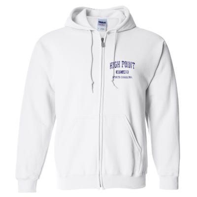 High Point North Carolina Nc Vintage Athletic Full Zip Hoodie