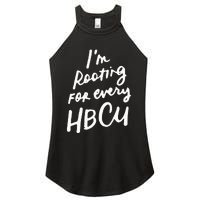 HBCU Proud Our Educational Roots Are Historical Black Pride Women's Perfect Tri Rocker Tank