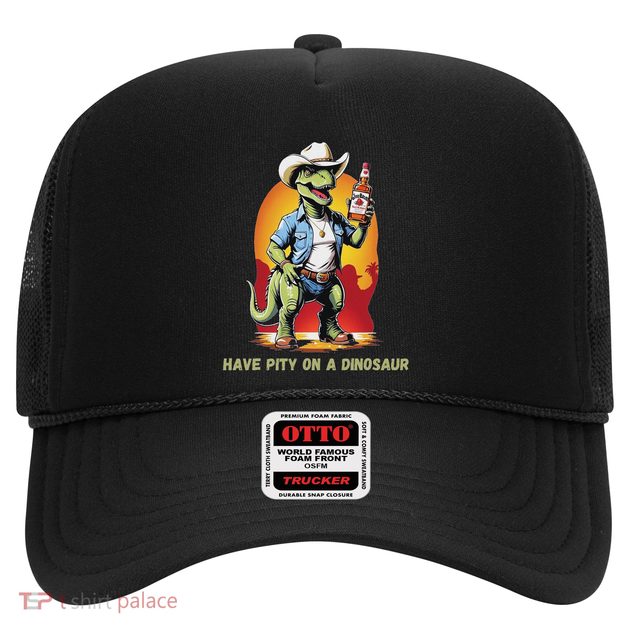 Have Pity On A Dinosaur Trucker Hat