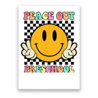 Hippie Peace Out Preschool Teacher Last Day Of School Poster