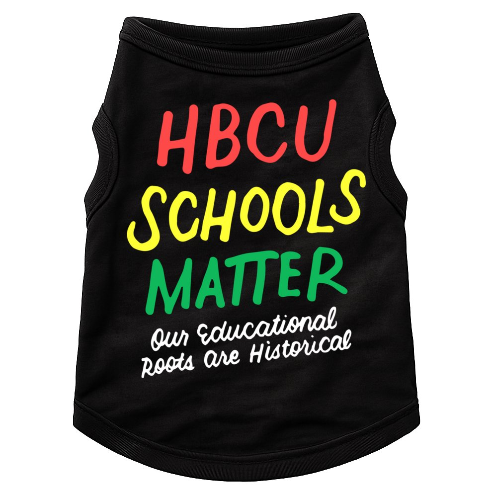 HBCU Proud Our Educational Roots Are Historical Doggie Tank