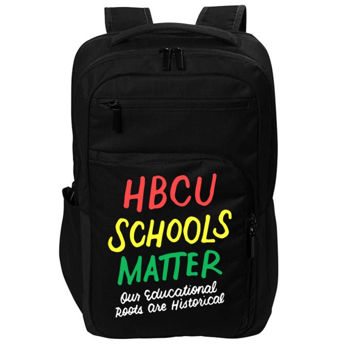 HBCU Proud Our Educational Roots Are Historical Impact Tech Backpack