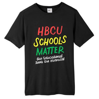 HBCU Proud Our Educational Roots Are Historical Tall Fusion ChromaSoft Performance T-Shirt