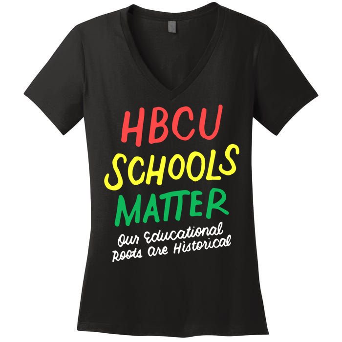 HBCU Proud Our Educational Roots Are Historical Women's V-Neck T-Shirt