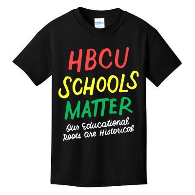 HBCU Proud Our Educational Roots Are Historical Kids T-Shirt