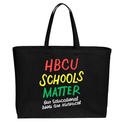 HBCU Proud Our Educational Roots Are Historical Cotton Canvas Jumbo Tote