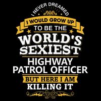 Highway Patrol Officer Gift Idea For Highway Patrol Cooling Performance Crew T-Shirt