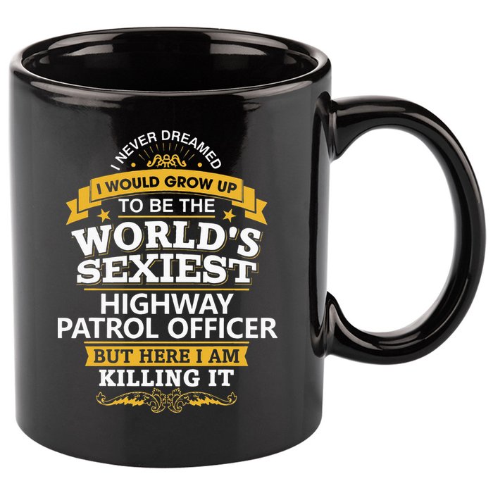 Highway Patrol Officer Gift Idea For Highway Patrol 11oz C Handle Ceramic Mug