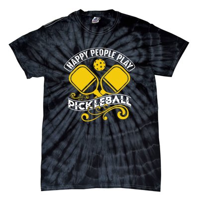 Happy People Play Pickleball Gift For Pickleball Team Tie-Dye T-Shirt