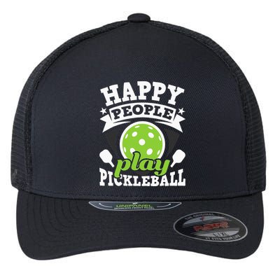 Happy People Play Pickleball Paddleball Player Flexfit Unipanel Trucker Cap