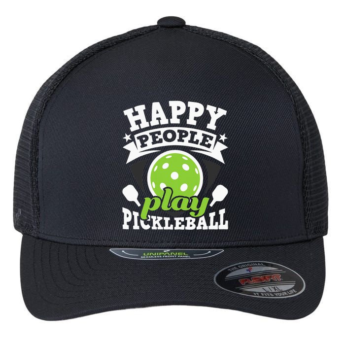 Happy People Play Pickleball Paddleball Player Flexfit Unipanel Trucker Cap