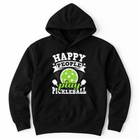 Happy People Play Pickleball Paddleball Player Hoodie