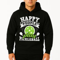 Happy People Play Pickleball Paddleball Player Hoodie