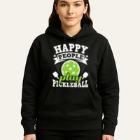 Happy People Play Pickleball Paddleball Player Hoodie
