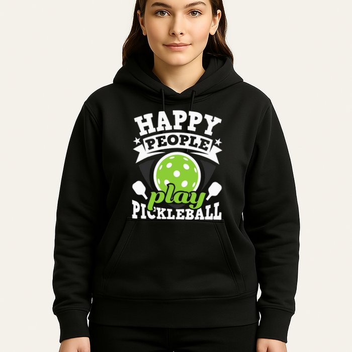 Happy People Play Pickleball Paddleball Player Hoodie
