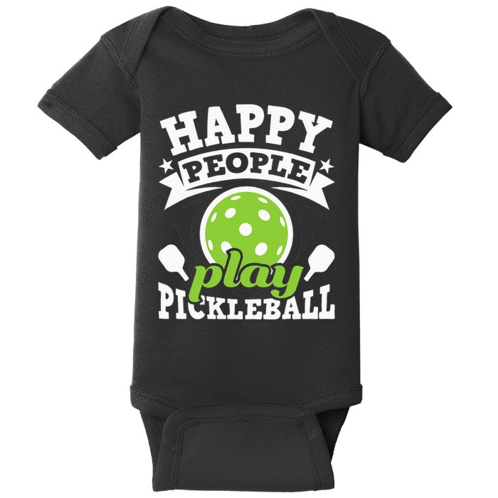 Happy People Play Pickleball Paddleball Player Baby Bodysuit