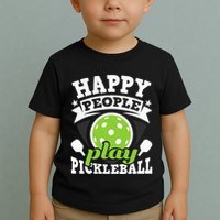 Happy People Play Pickleball Paddleball Player Toddler T-Shirt