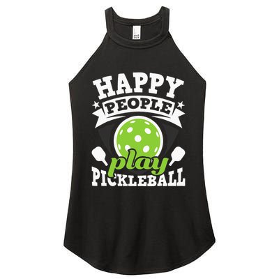 Happy People Play Pickleball Paddleball Player Women's Perfect Tri Rocker Tank