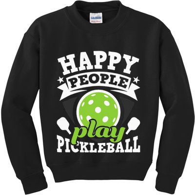 Happy People Play Pickleball Paddleball Player Kids Sweatshirt