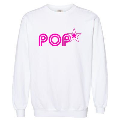 Hot Pink Pop Star IM A Famous Teen Idol Pop Music Star Garment-Dyed Sweatshirt