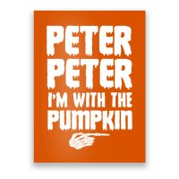 Halloween Peter Peter IM With The Pumpkin Poster