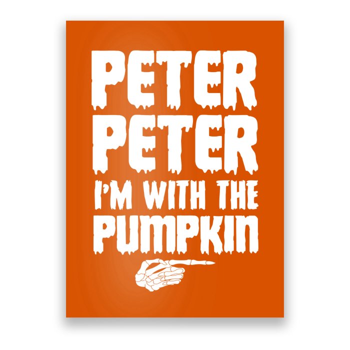 Halloween Peter Peter IM With The Pumpkin Poster