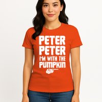 Halloween Peter Peter IM With The Pumpkin Womens T-Shirt