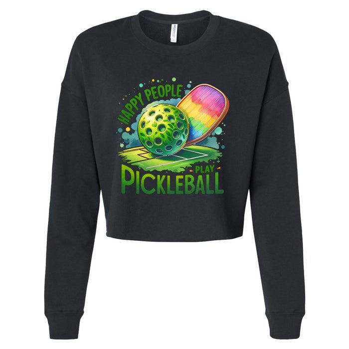 Happy People Play Pickleball Cropped Pullover Crew