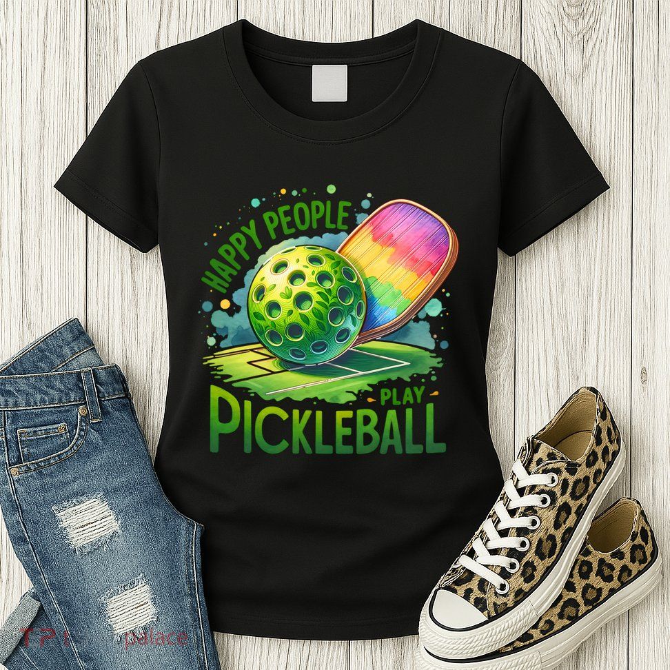 Happy People Play Pickleball Womens T-Shirt