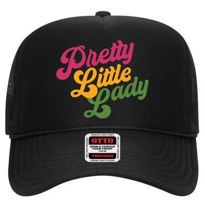 Handsome Podcast Pretty Little Lady High Crown Mesh Back Trucker Hat