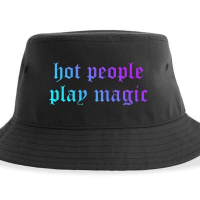 Hot People Play Magic Funny Quote Sustainable Bucket Hat