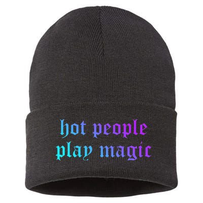 Hot People Play Magic Funny Quote Sustainable Knit Beanie
