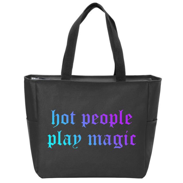 Hot People Play Magic Funny Quote Zip Tote Bag