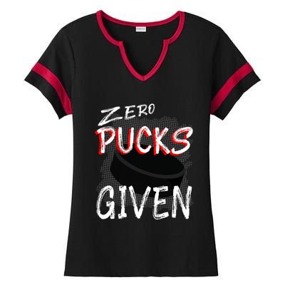 Hockey Player Pun Zero Pucks Given Funny Profanity Gift Ladies Halftime Notch Neck Tee