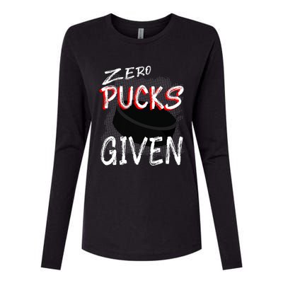 Hockey Player Pun Zero Pucks Given Funny Profanity Gift Womens Cotton Relaxed Long Sleeve T-Shirt