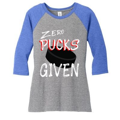 Hockey Player Pun Zero Pucks Given Funny Profanity Gift Women's Tri-Blend 3/4-Sleeve Raglan Shirt