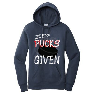 Hockey Player Pun Zero Pucks Given Funny Profanity Gift Women's Pullover Hoodie