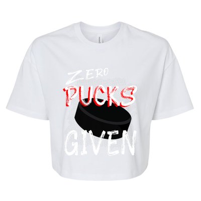 Hockey Player Pun Zero Pucks Given Funny Profanity Gift Bella+Canvas Jersey Crop Tee