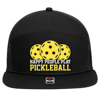 Happy People Play Pickleball Paddles Sport Gift 7 Panel Mesh Trucker Snapback Hat