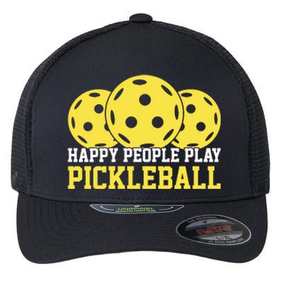 Happy People Play Pickleball Paddles Sport Gift Flexfit Unipanel Trucker Cap